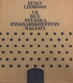 Ur den svenska byggnadskonstens magasin